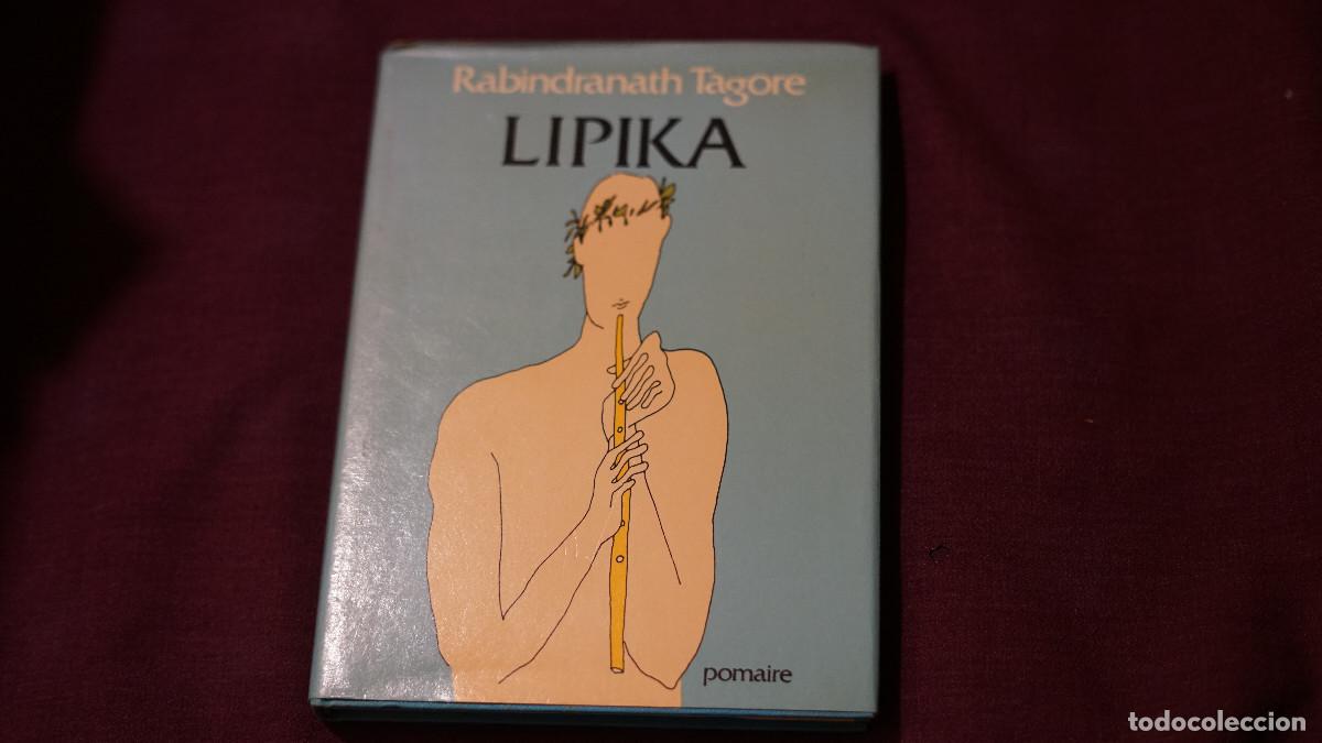 Libros de segunda mano: Rabindranath Tagore - Lipika - Pomaire 1981