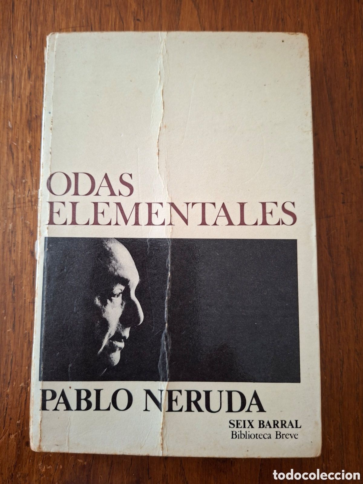 Libros de segunda mano: Odas elementales / Pablo Neruda / Ed. Seix Barral en Barcelona 1977 Primera edici&oacute;n