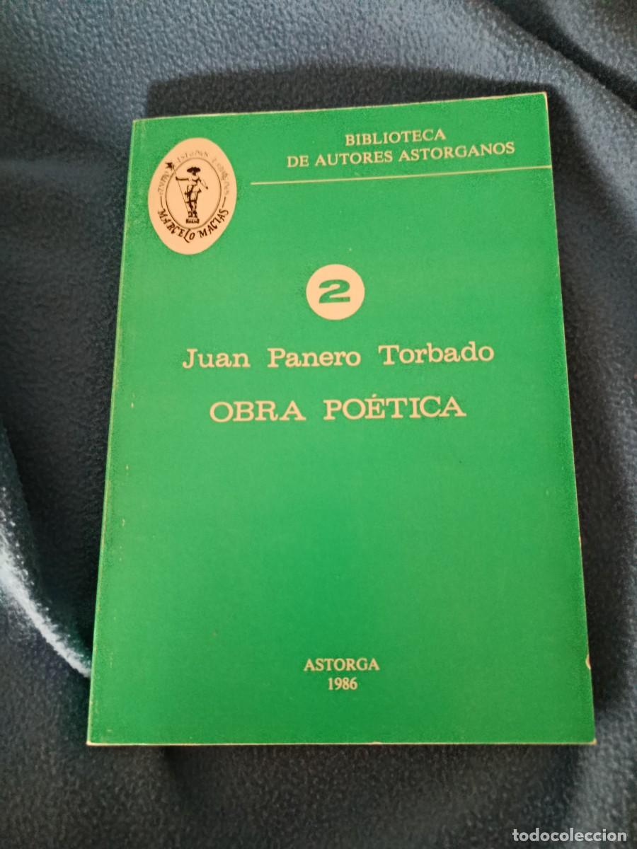 Libros de segunda mano: Juan Panero Torbado OBRA POETICA