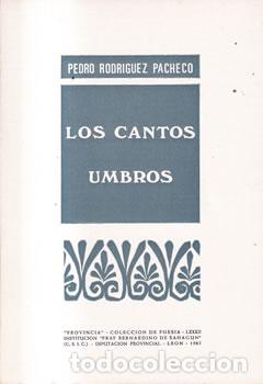 Libros de segunda mano: Los cantos umbros - Pedro Rodr&iacute;guez Pacheco