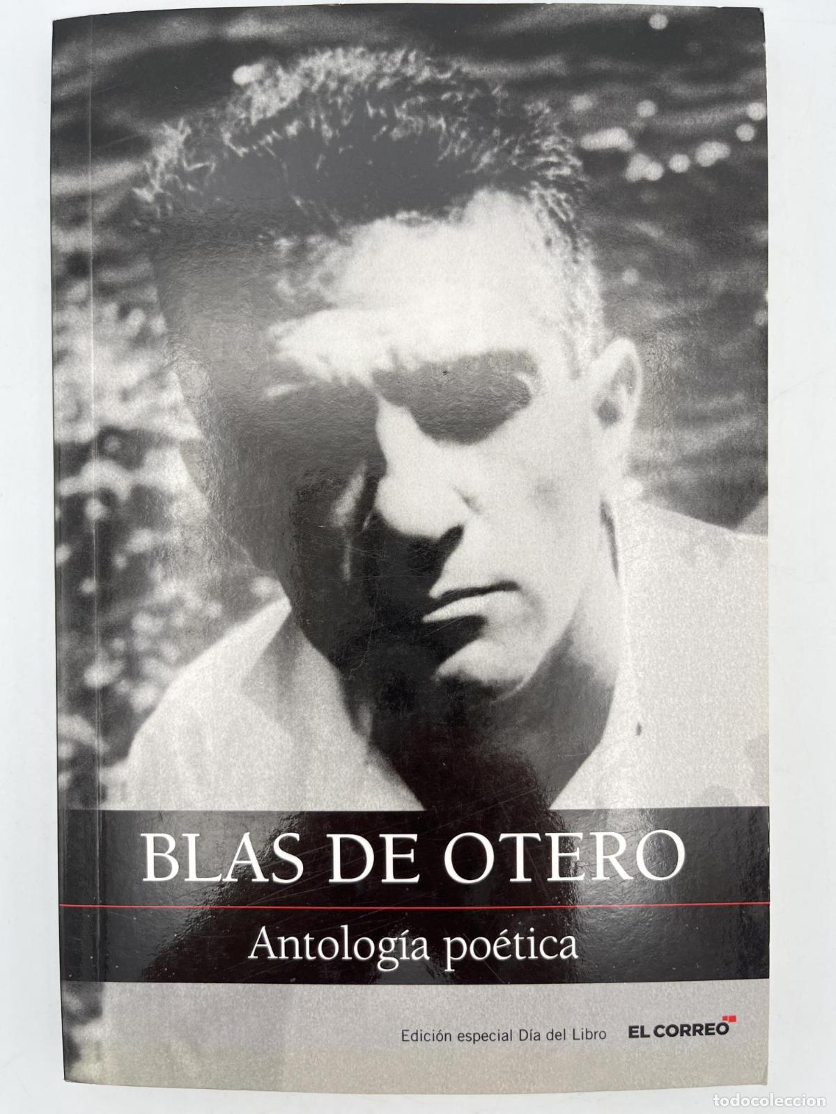Libros de segunda mano: Antolog&iacute;a po&eacute;tica - Blas De Otero