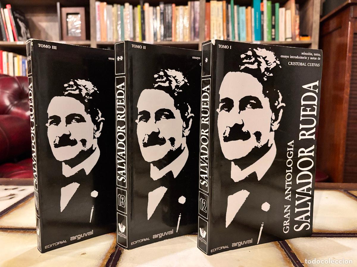 Libros de segunda mano: Gran antolog&iacute;a de Salvador Rueda en tres vol&uacute;menes. Arguval.