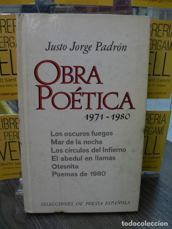 Libros de segunda mano: Obra po&eacute;tica 1971-1980 - Justo Jorge Padr&oacute;n - Plaza & Jan&eacute;s - 1980, 1&ordf; ed. - Selecciones de Poes&iacute;a