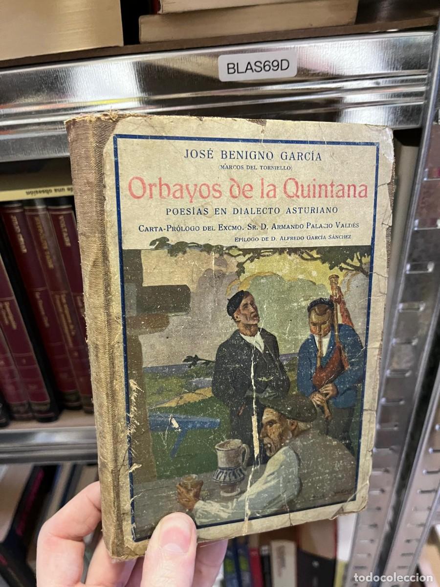 Libros de segunda mano: BLAS69D + Orbayos de la Quintana &mdash; Jos&eacute; Benigno Garc&iacute;a (Marcos del Torniello) &mdash;