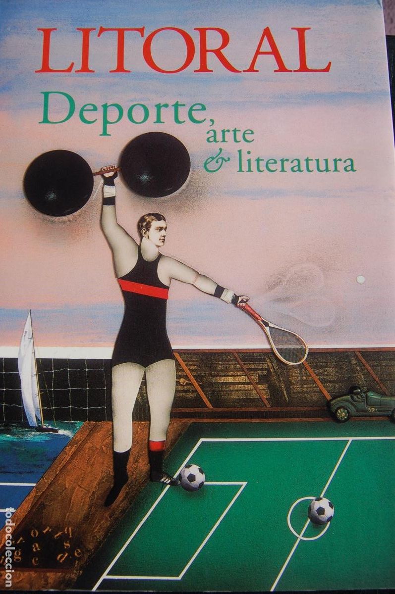 Libros de segunda mano: LITORAL 237. DEPORTE, ARTE Y LITERATURA.254 pp. A&ntilde;o 2004. Suplemento sobre Mar&iacute;a Eloy Garc&iacute;a.