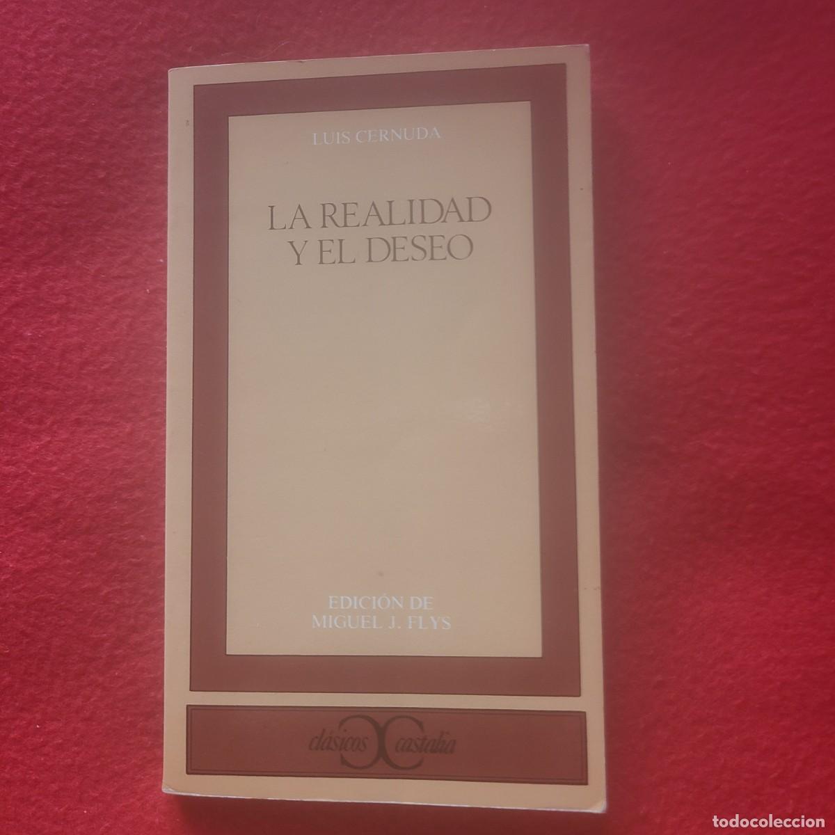 Libros de segunda mano: La realidad y el deseo. Luis Cernuda - Foto 1