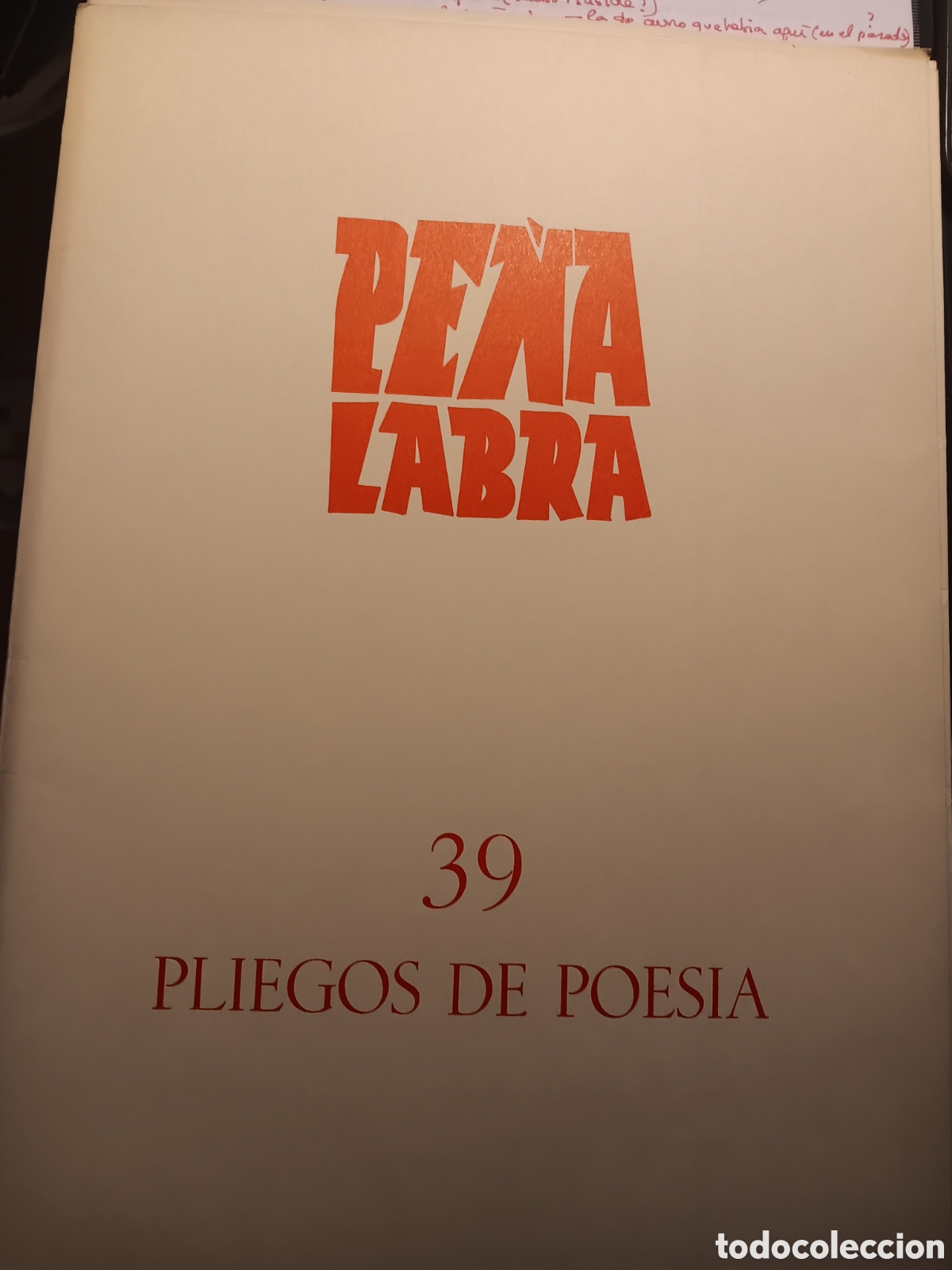Libros de segunda mano: PE&Ntilde;A LABRA PLIEGOS DE POESIA 39