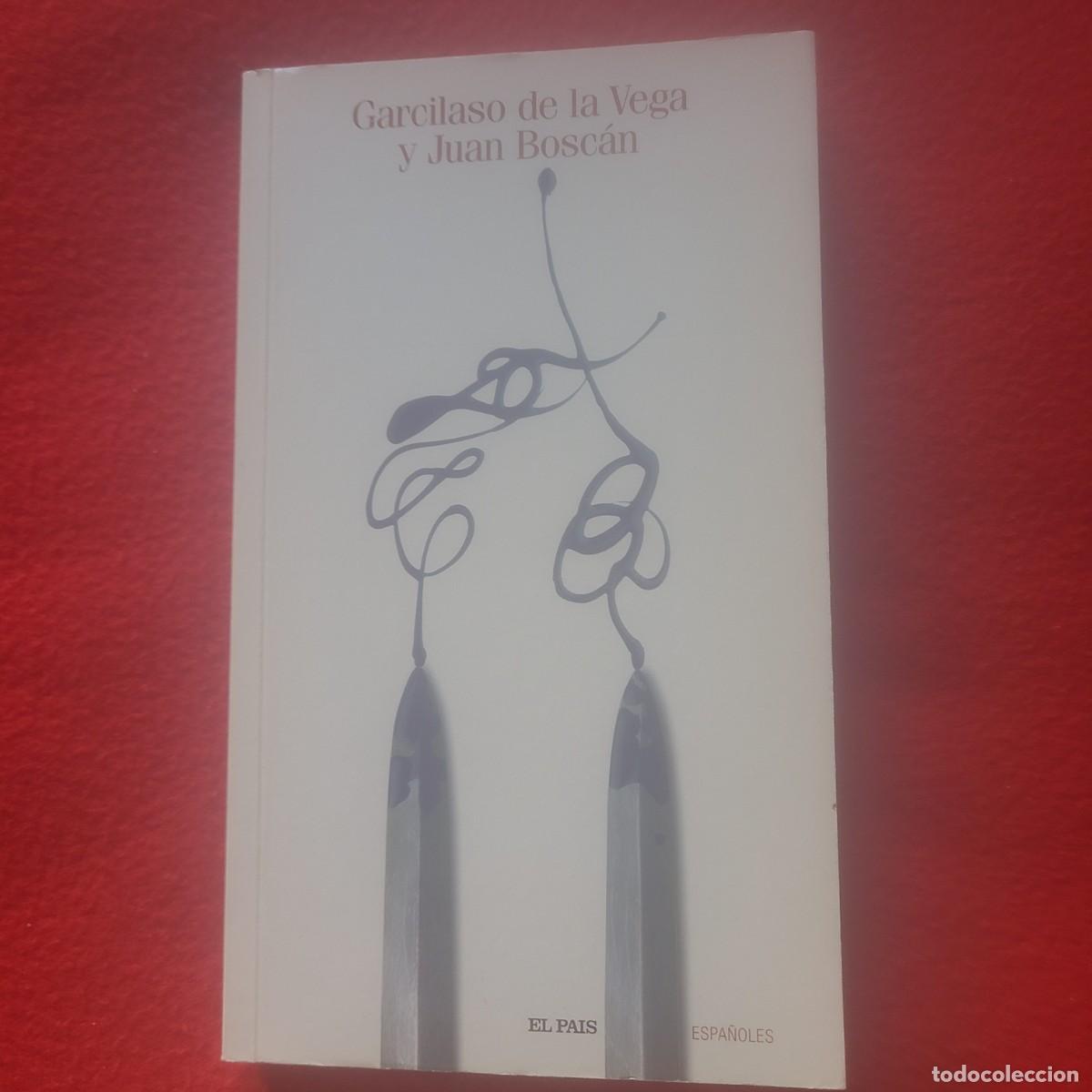 Libros de segunda mano: Garcilaso de la Vega y Juan Bosc&aacute;n