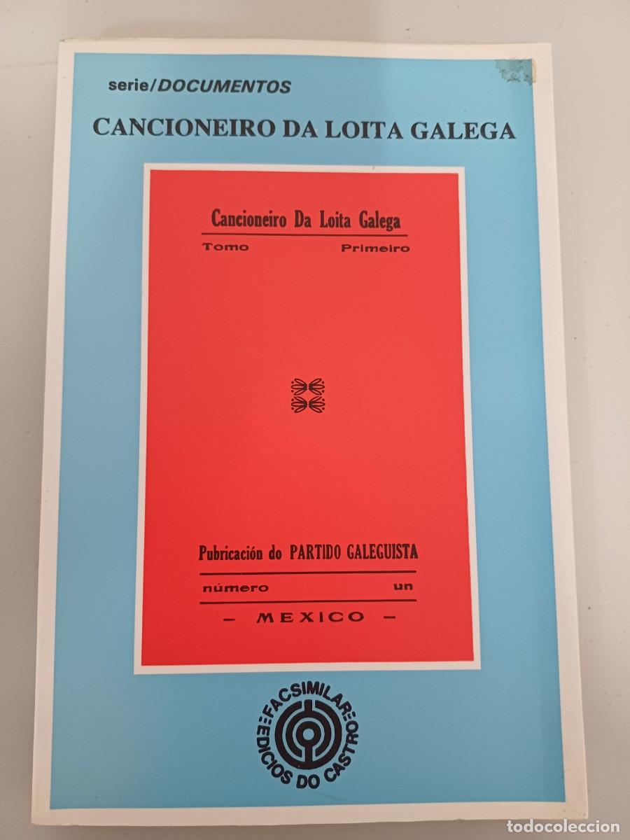 Libros de segunda mano: Cancioneiro de loita galega FACSIMIL.edicion do castro 1996