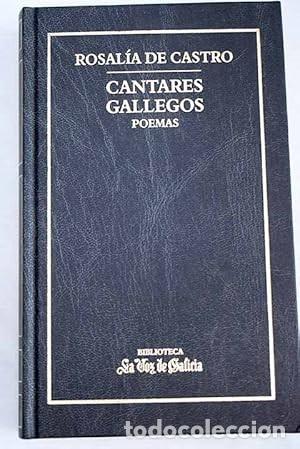 Gebrauchte B&uuml;cher: Cantares Gallegos Poemas - Rosal&iacute;a de Castro - La Voz de Galicia-bibli - Espasa Calpe