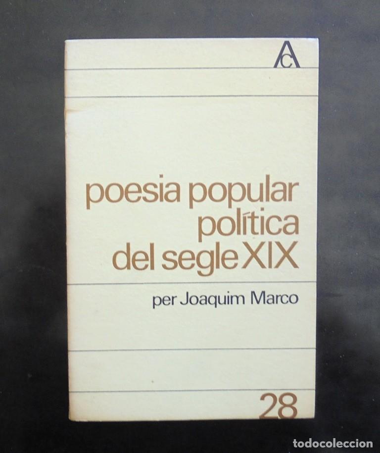 Libros de segunda mano: Poesia popular pol&iacute;tica del segle XIX Joaquim Marco 1967 1a ed. antologia catalana, 28 Edicions 62