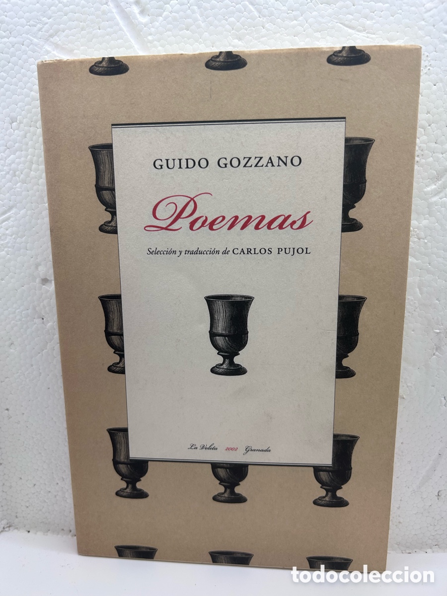 Libros de segunda mano: Guido Gozzano. Poemas. Edici&oacute;n biling&uuml;e