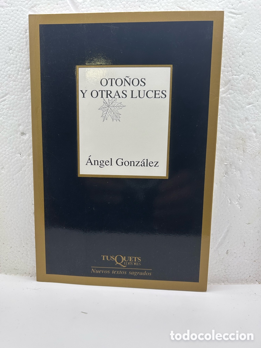 Libros de segunda mano: Oto&ntilde;o y otras luces . Angel Gonzalez