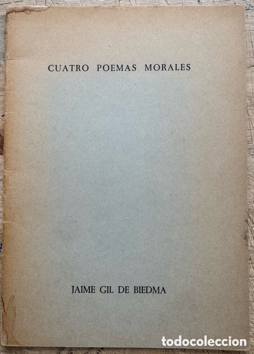 Libros de segunda mano: Jaime Gil de Biedma. Cuatro poemas morales. 1&ordf; edici&oacute;n