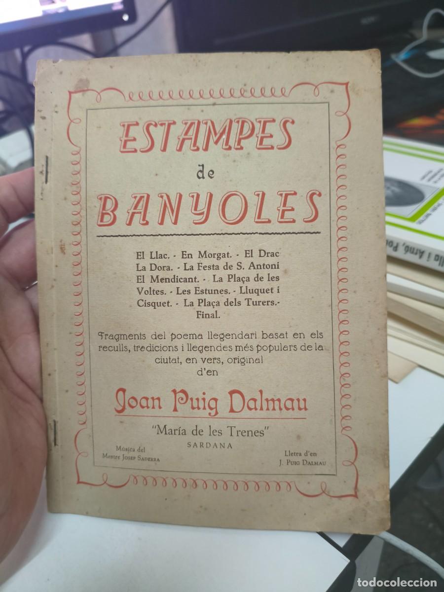 Libros de segunda mano: Estampes de Banyoles. Joan Puig Dalmau. Mar&iacute;a de les trenes. Sardana.