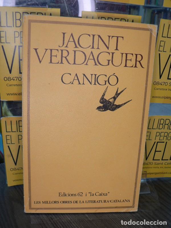 Libros de segunda mano: Canig&oacute; - Verdaguer, Jacint - Edicions 62 - Molc - les Millors Obres de la, 52