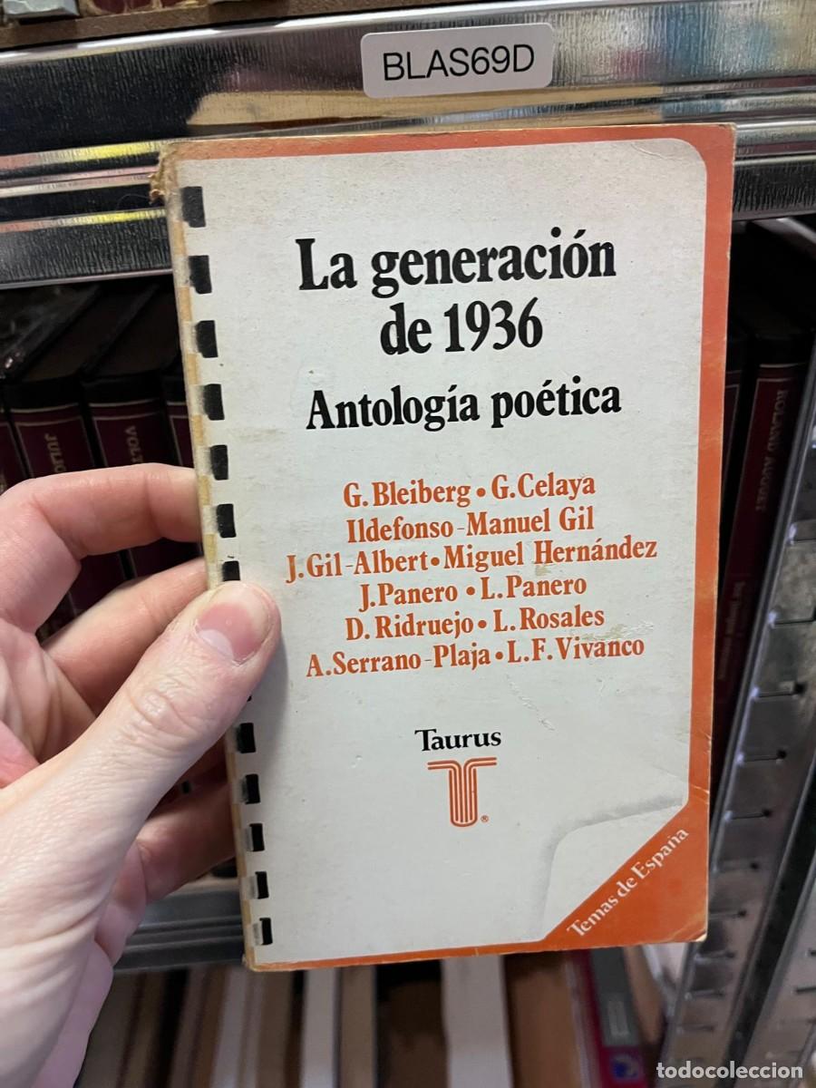 Libros de segunda mano: BLAS69D &mdash; La generaci&oacute;n de 1936. Antolog&iacute;a po&eacute;tica &mdash; VV.AA. &mdash;