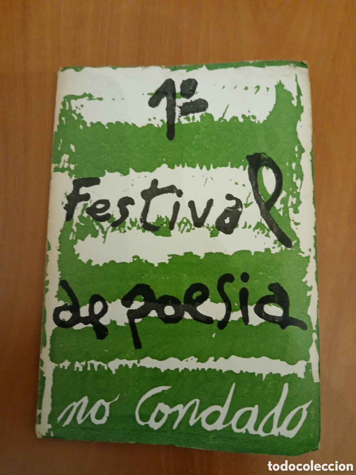 Libros de segunda mano: 1&deg; Festival de poes&iacute;a no Condado. GALICIA.