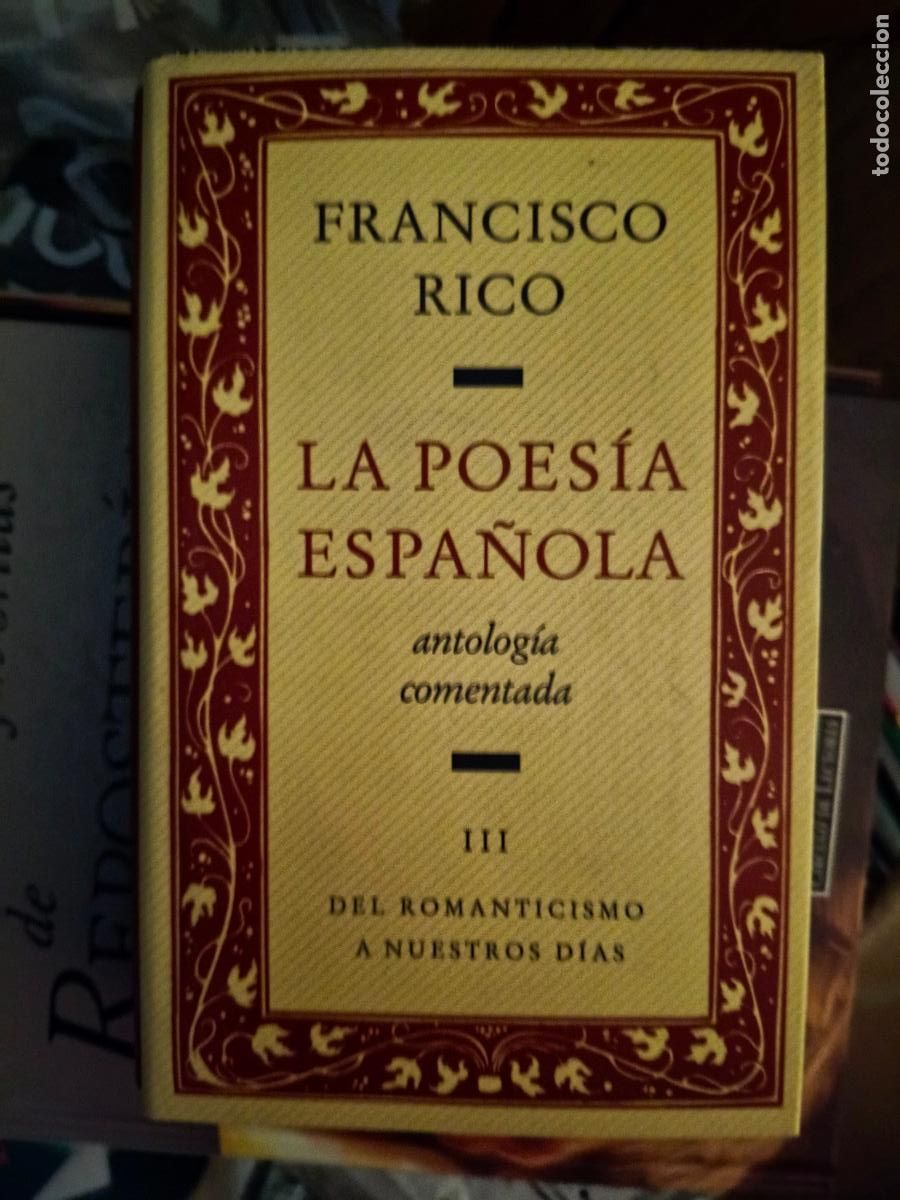 Libros de segunda mano: Francisco Rico, La poesia espa&ntilde;ola, Tomo III, Del romanticismo a nuestros dias , Circulo de Lectores
