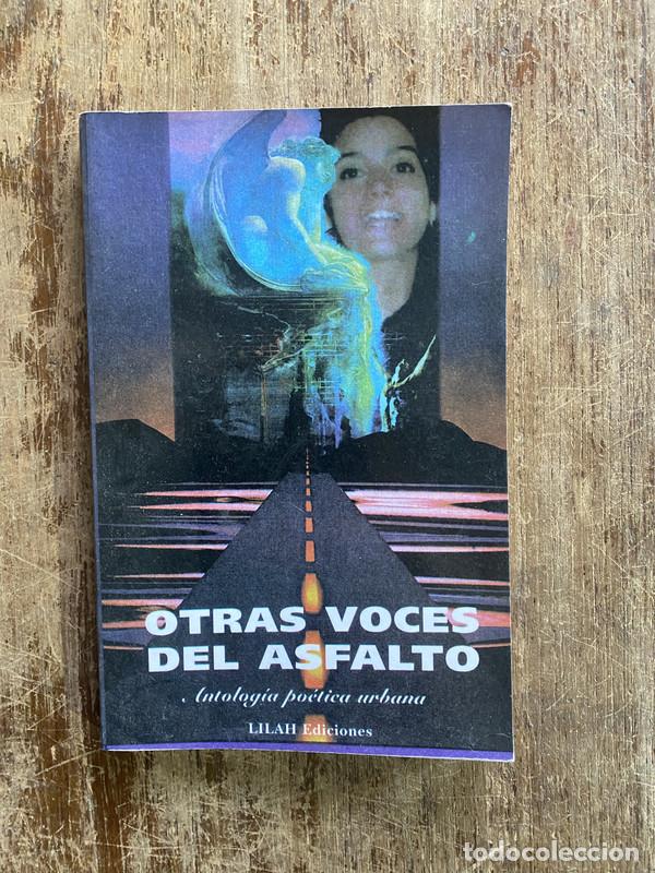 Gebrauchte B&uuml;cher: Otras voces del asfalto - -