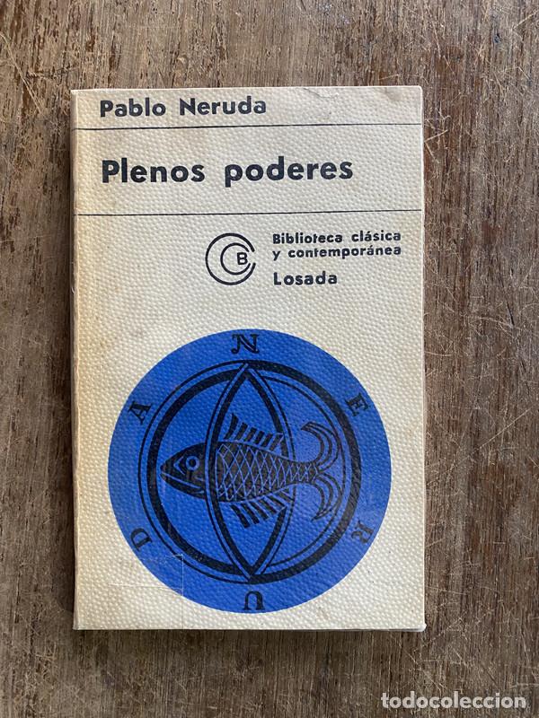 Libros de segunda mano: Plenos poderes - Neruda Pablo - Foto 1