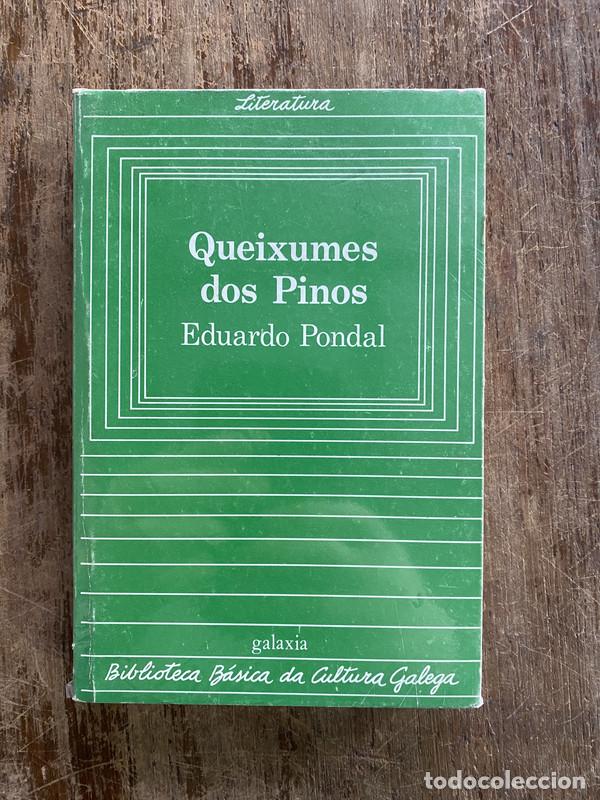 Gebrauchte B&uuml;cher: Queixumes dos Pinos - Pondal Eduardo