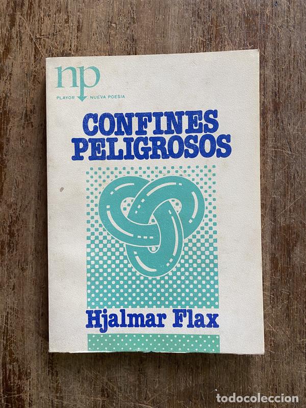 Gebrauchte B&uuml;cher: Confines Peligrosos - Flax Hjalmar