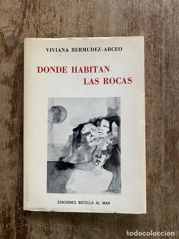 Second hand books: Donde habitan las rocas - Bermudez-Arceo Viviana