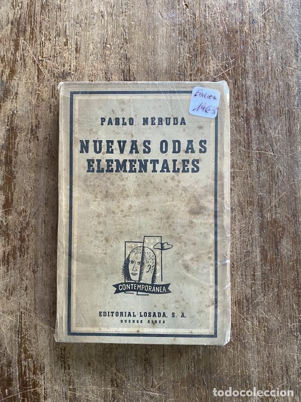 Libros de segunda mano: Nuevas Odas Elementales - Neruda Pablo