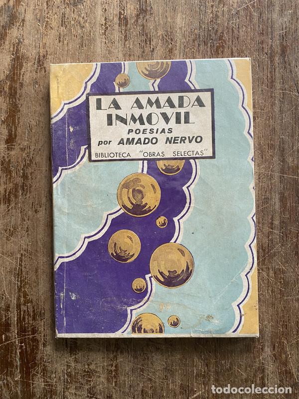Libros de segunda mano: La amada inmovil - Nervo Amado