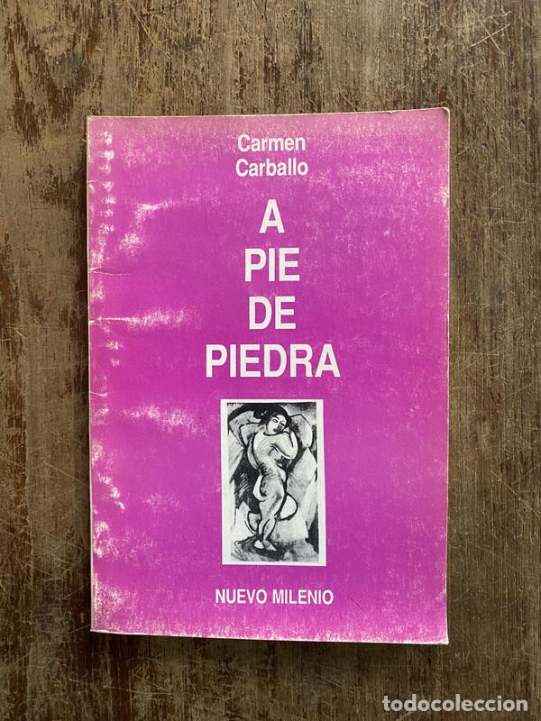 Libri di seconda mano: A pie de piedra - Carballo Carmen
