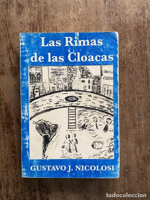 Libri di seconda mano: Las Rimas de las Cloacas - Nicolosi Gustavo J.