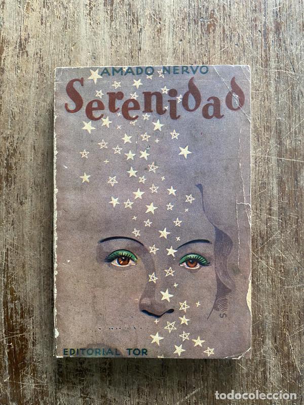 Libros de segunda mano: Serenidad - Nervo Amado