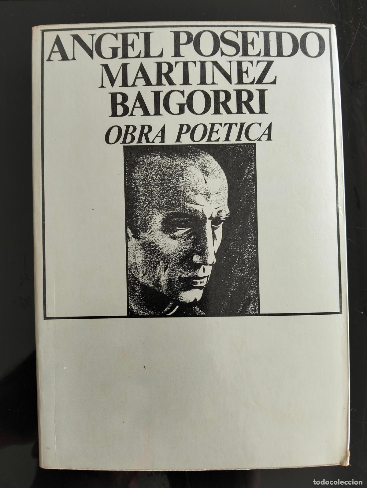 Libros de segunda mano: Literatura. Poesia, Angel Poseido, Obra Poetica, ed. Rio Nuevo, 1978 VISITA MI CATALOGO L55