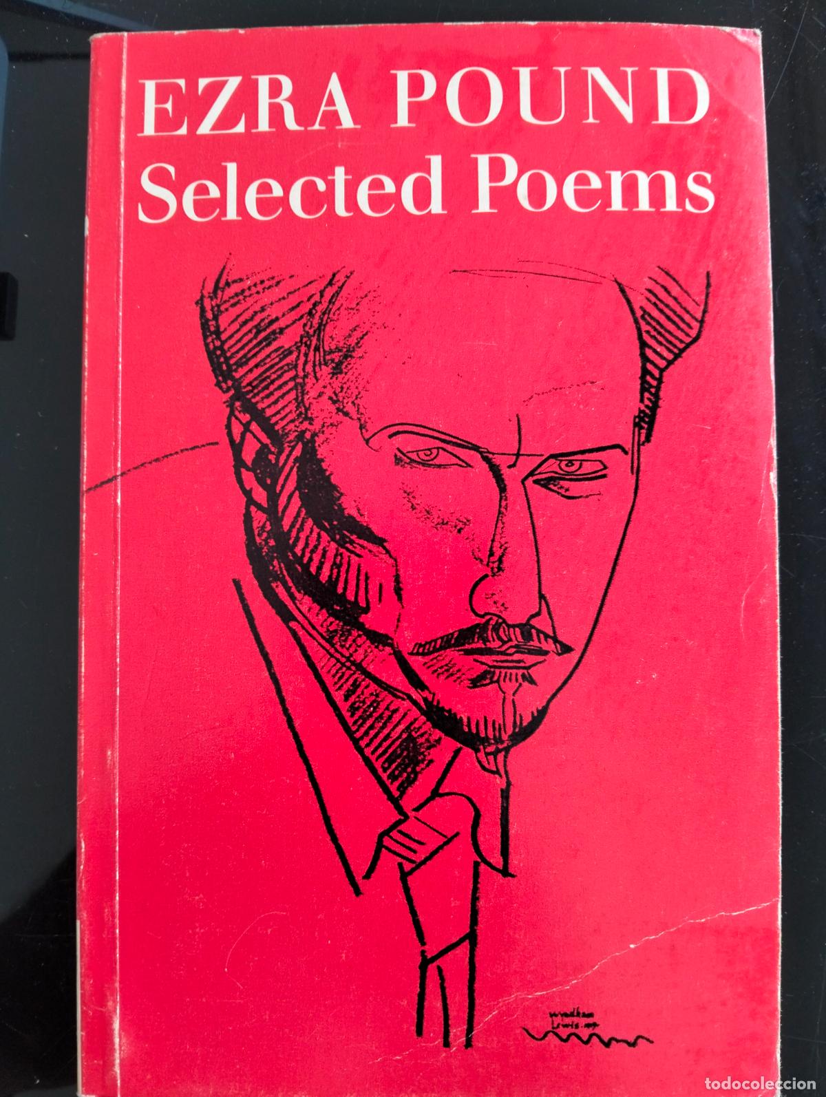 Libros de segunda mano: Literatura. Selected Poems Ezra Pound, ed. Faber, a&ntilde;os 90. VISITA MI CATALOGO L55