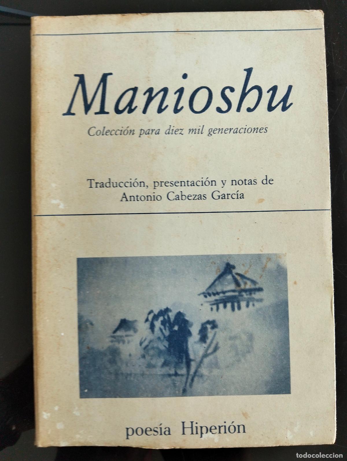 Libros de segunda mano: Poesia Japonesa. Manioshu, Diez mil Generaciones, ed. Hiperion, 1980 VISITA CATALOGO L55