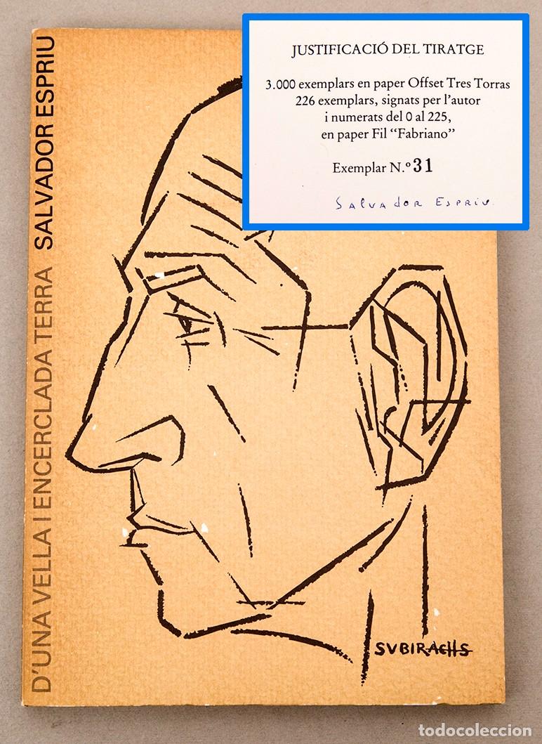 Libros de segunda mano: SALVADOR ESPRIU - SUBIRACHS - DUNA VELLA I ENCERCLADA TERRA - 1980 - FIRMADO
