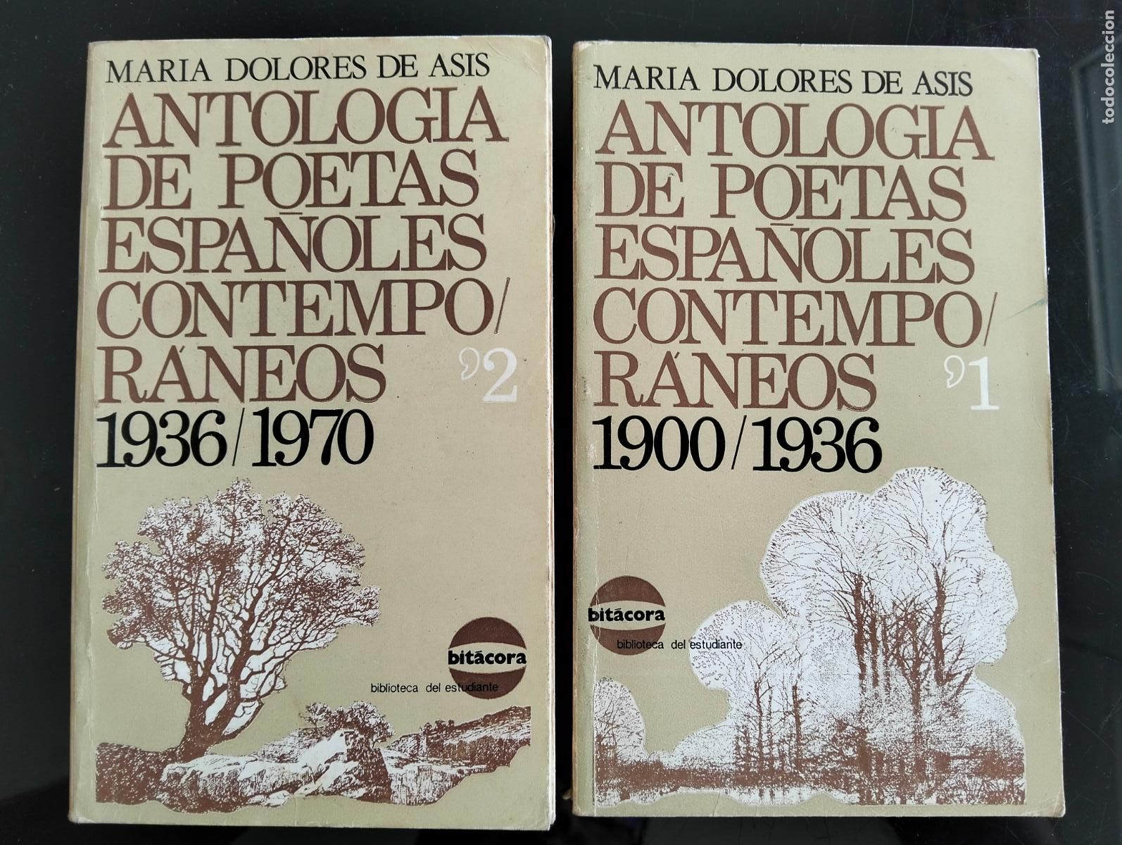 Libros de segunda mano: Antologia de Poetas Espa&ntilde;oles Contemporaneos, 1900/1936 M. Dolores de Asis, ed. Bitacora, 1978 L55