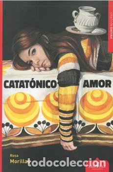 Libros de segunda mano: Catat&oacute;nico Amor. - Morillas, Rosa.