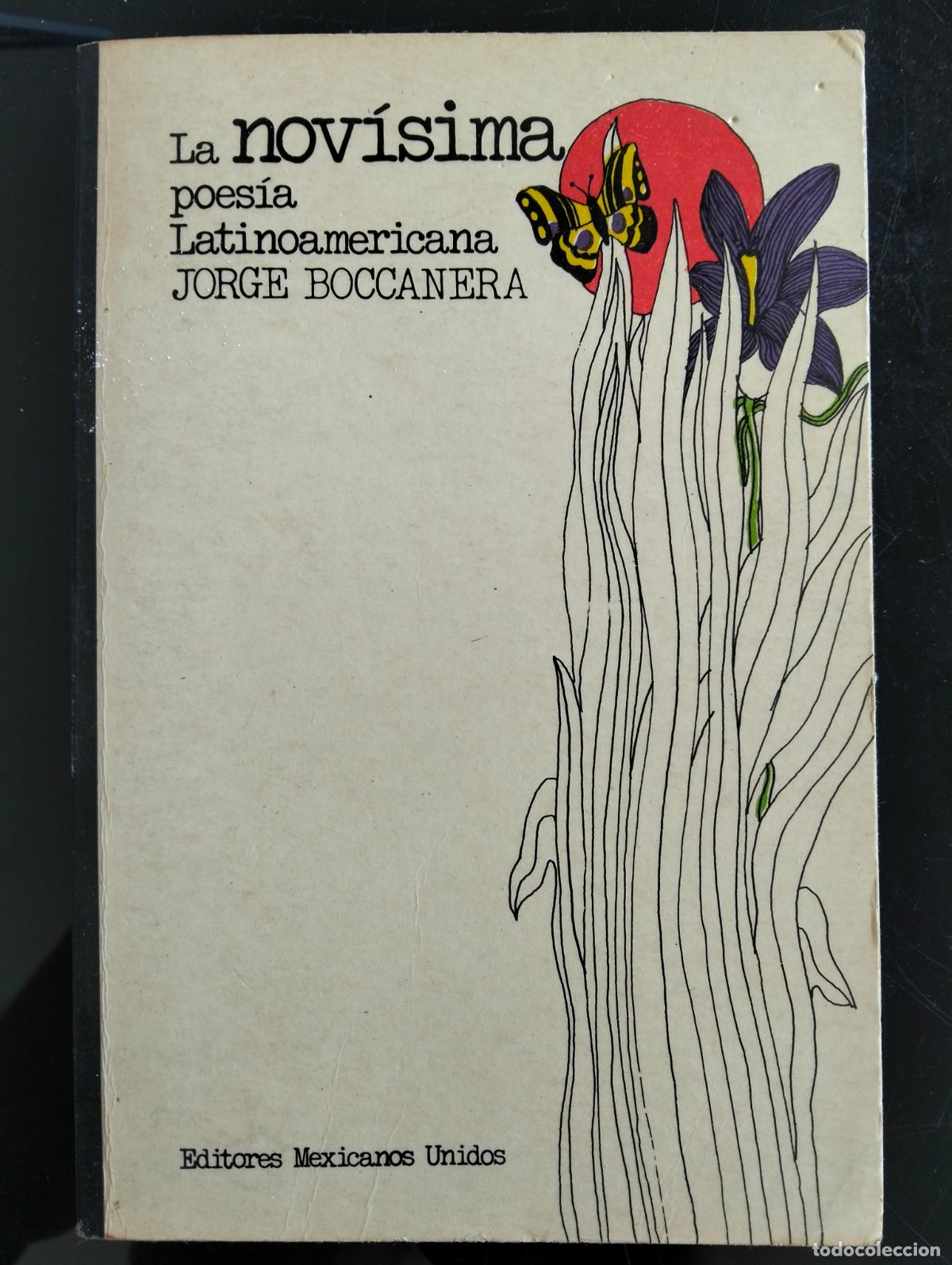 Libros de segunda mano: Literatura. La Novisima Poesia Latinoamericana, Jorge Boccanera, ed. Mex. Unidos, 1980 L55