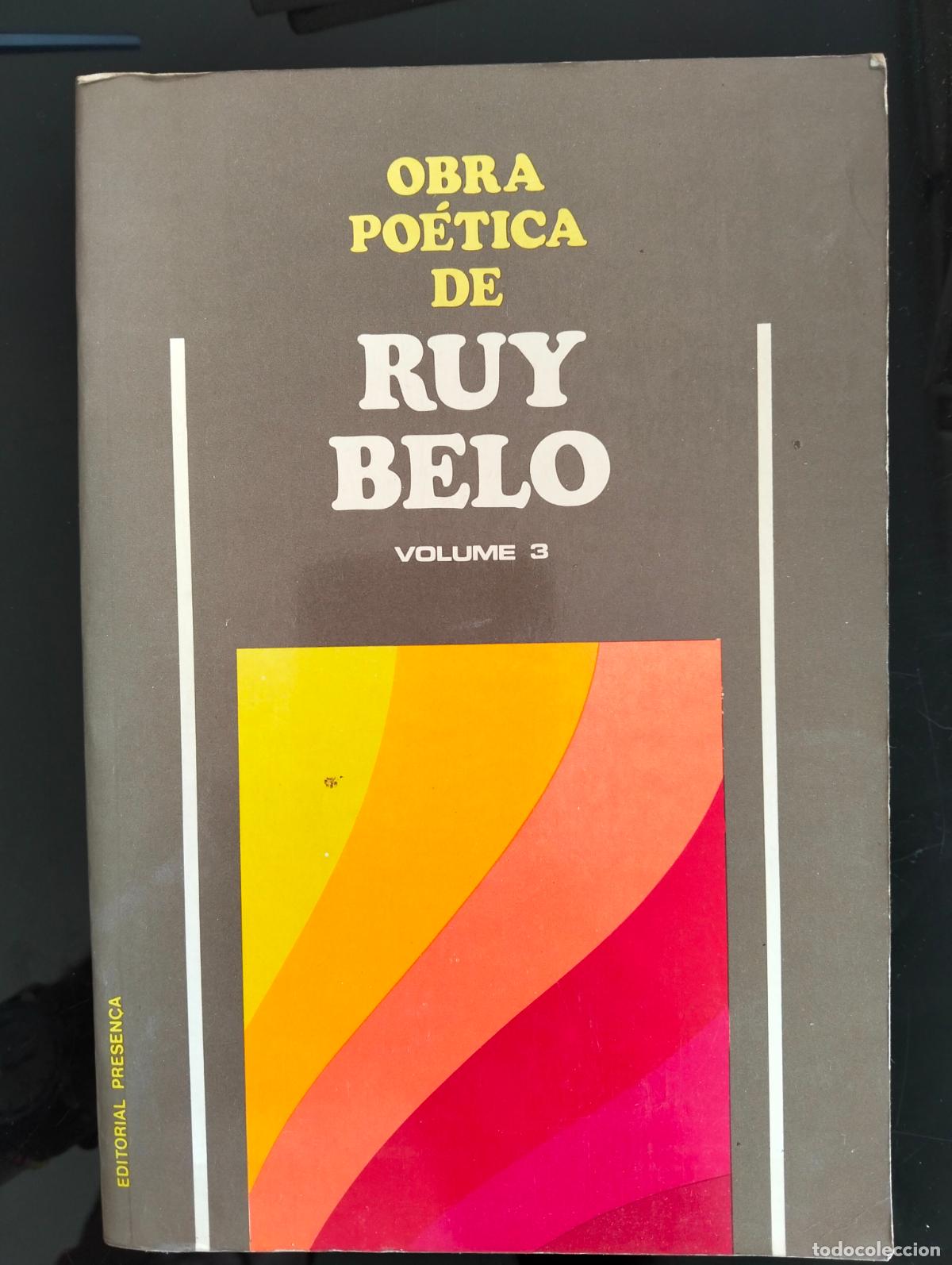 Libros de segunda mano: Raro. Poesia. Obra Poetica de Ruy Belo, Vol. 3. ed. Presenca, s/f. VISITA MI CATALOGO L55