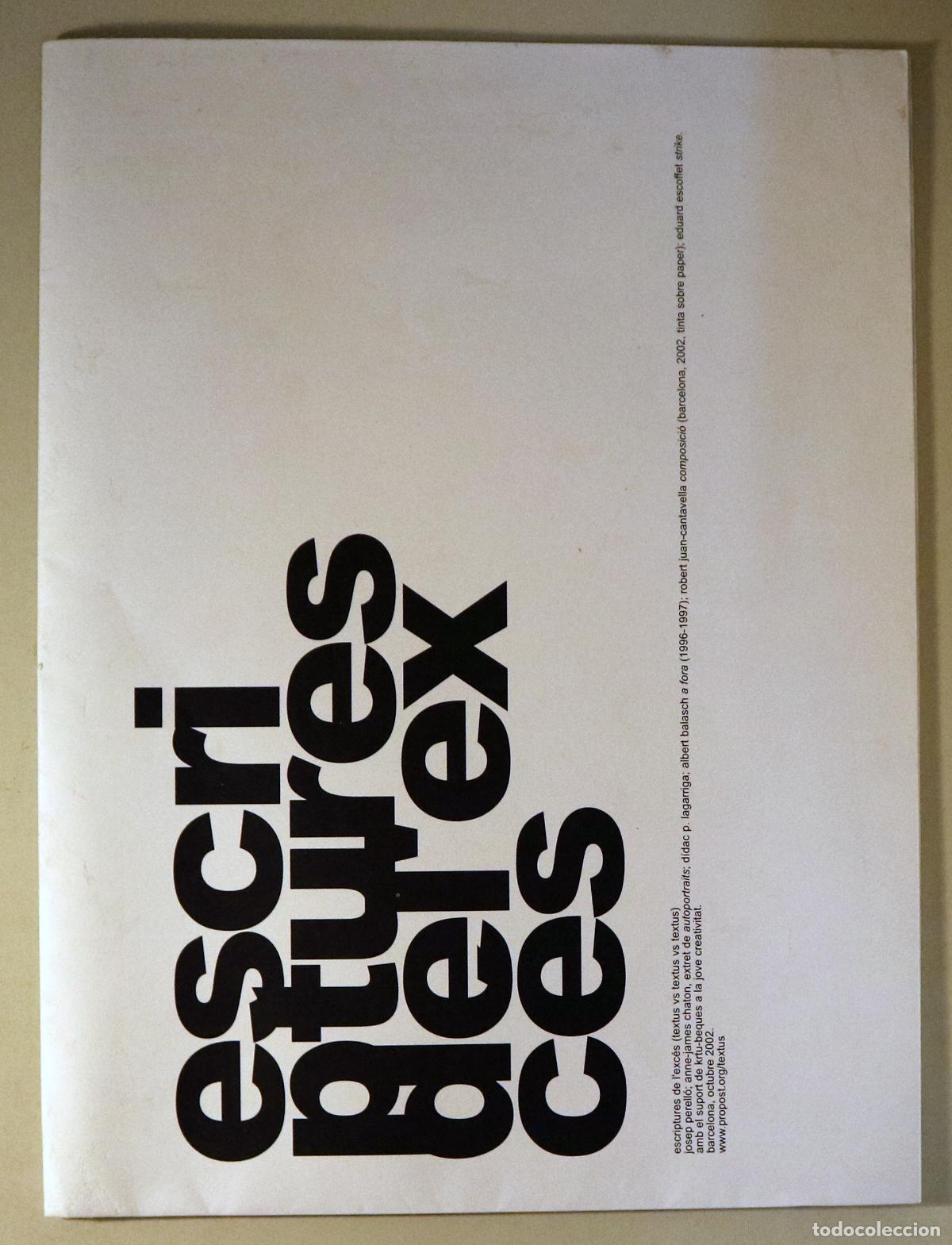 Gebrauchte B&uuml;cher: ESCRIPTURES DE L'EXC&Eacute;S - Barcelona 2002