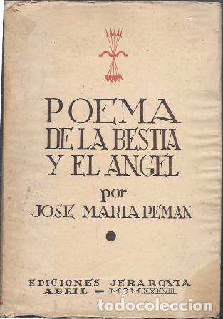 Libros de segunda mano: POEMA DE LA BESTIA Y EL ANGEL POR JOSE MARIA PEMAN - A-PEMAN-145