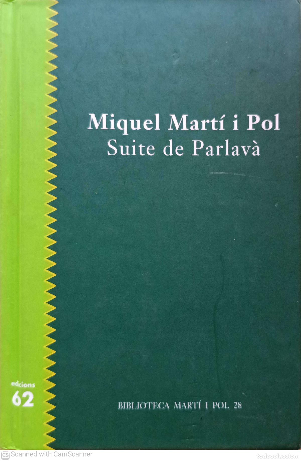 Libros de segunda mano: Suite de Parlav&agrave; - Miquel Mart&iacute; i Pol