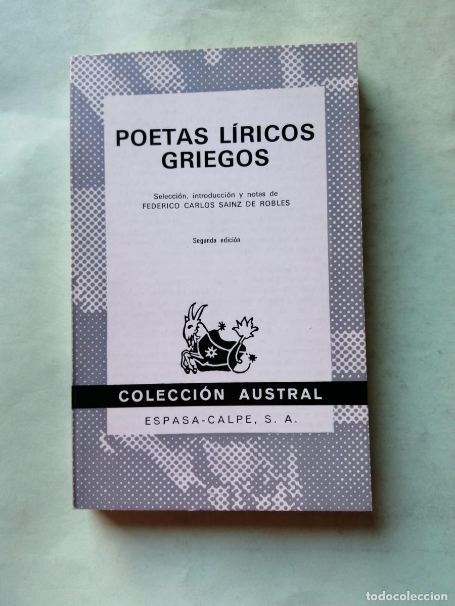 Libros de segunda mano: POETAS LIRICOS GRIEGOS (COLECCION AUSTRAL)