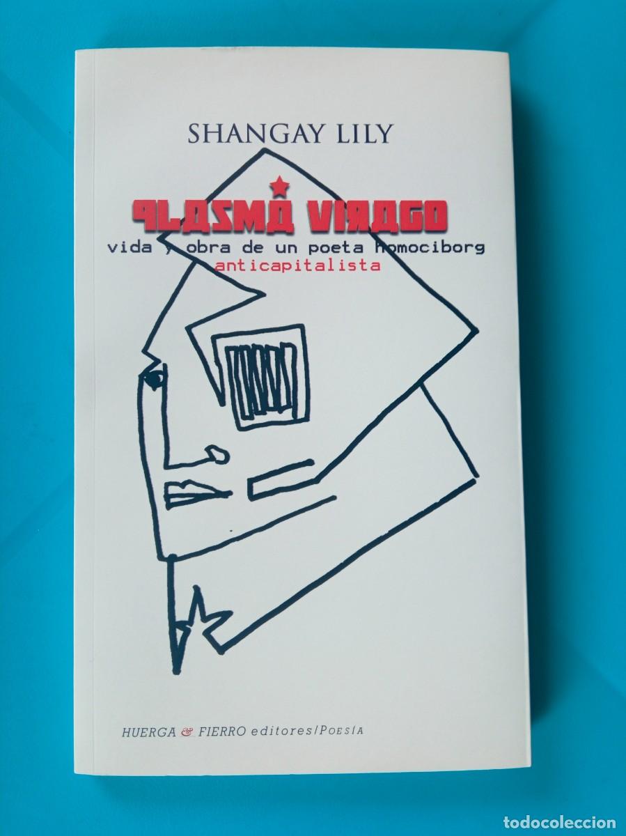 Libros de segunda mano: Plasma Virago. Autor: Shangay Lily