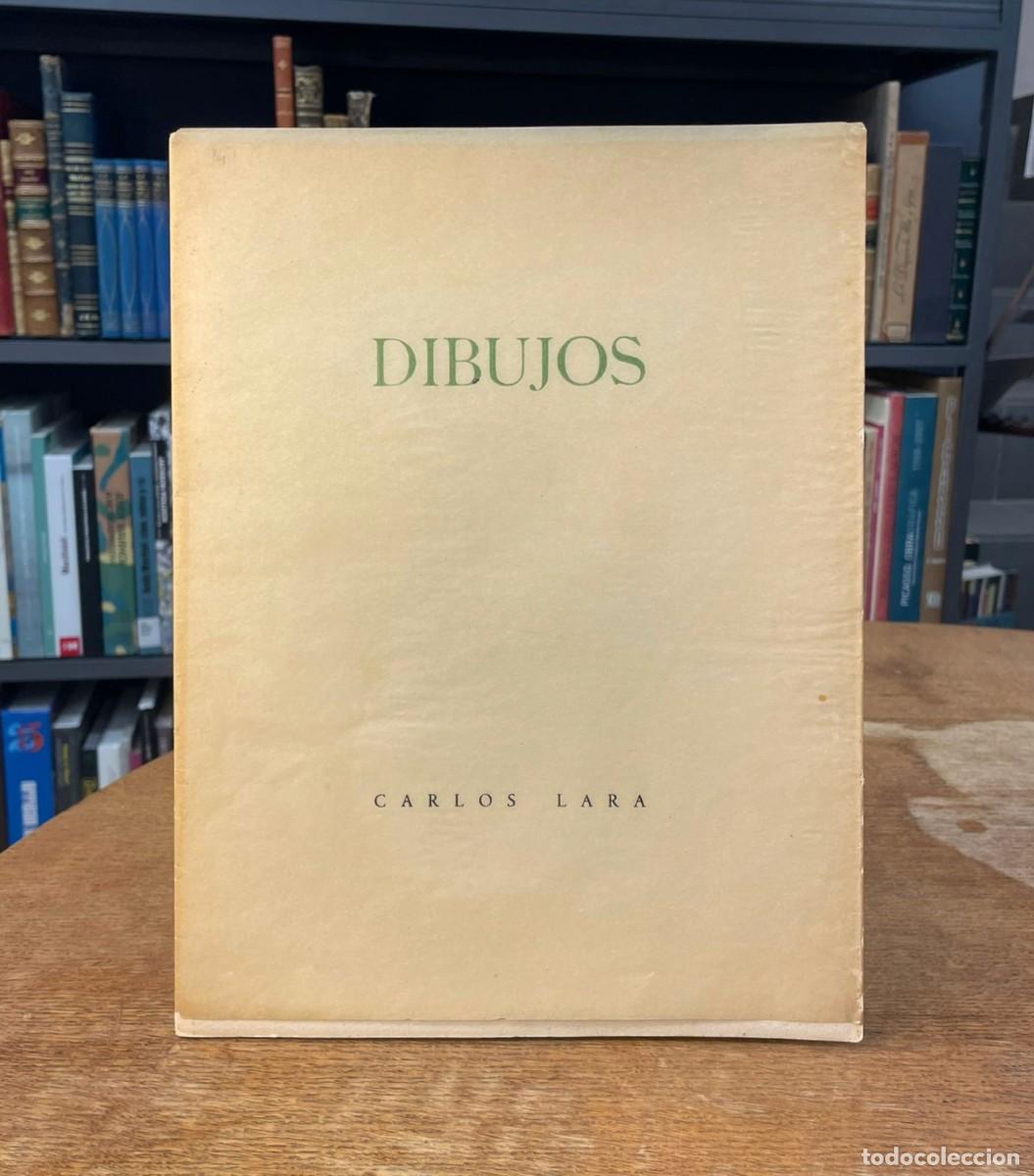 Libros de segunda mano: DIBUJOS. CARLOS LARA. EDITADO POR M&ordf; VICTORIA ATENCIA Y RAFAEL LE&Oacute;N