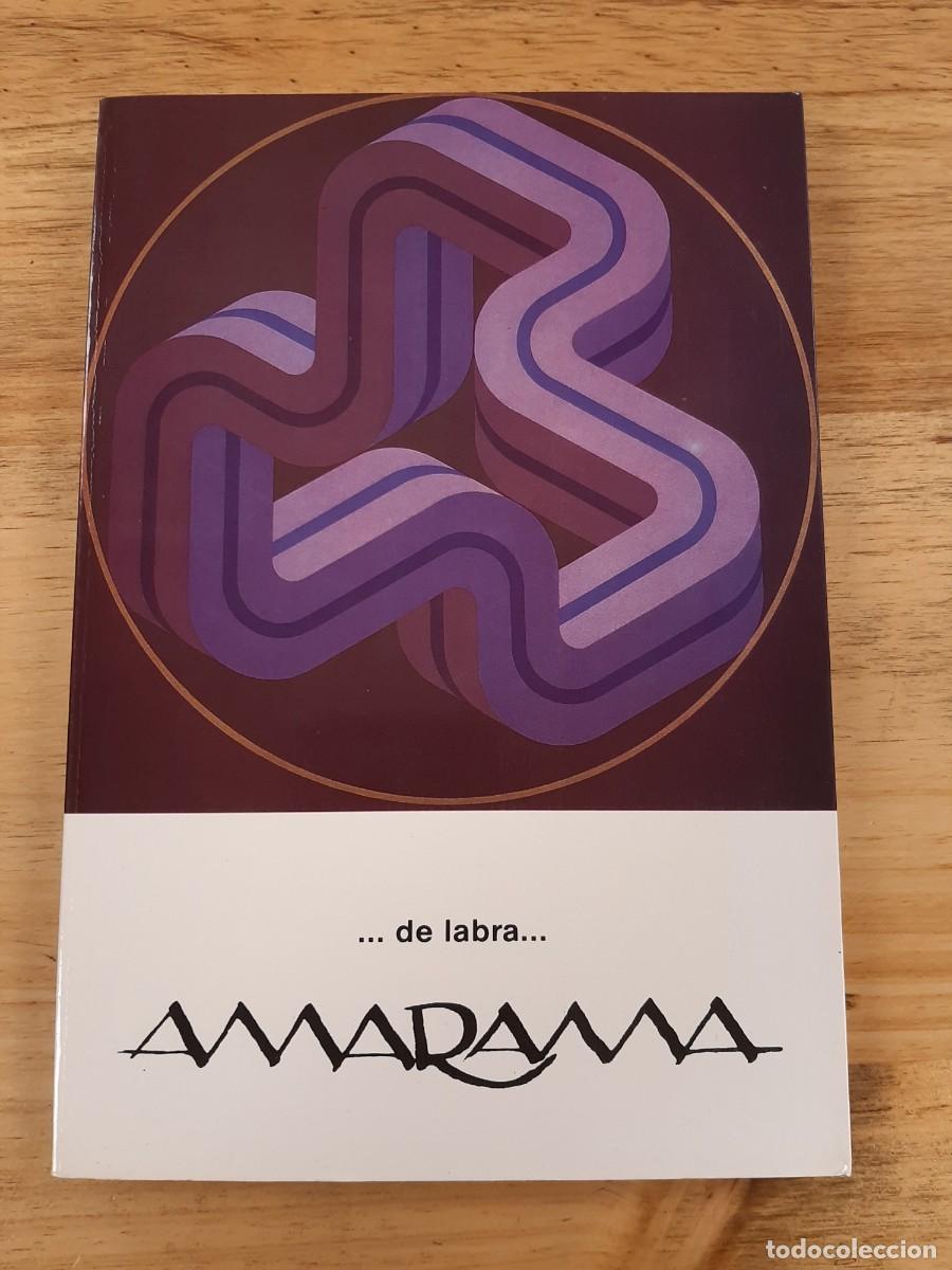 Libros de segunda mano: Amarama - Jos&eacute; Mar&iacute;a de Labra - Editado por el Ayuntamiento de A Coru&ntilde;a en el a&ntilde;o 1987
