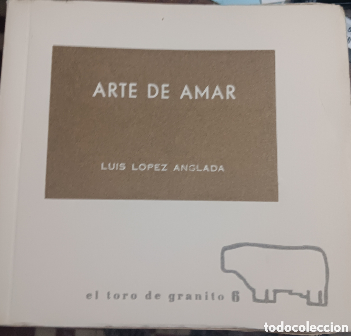 Libros de segunda mano: ARTE DE AMAR LUIS L&Oacute;PEZ ANGLADA