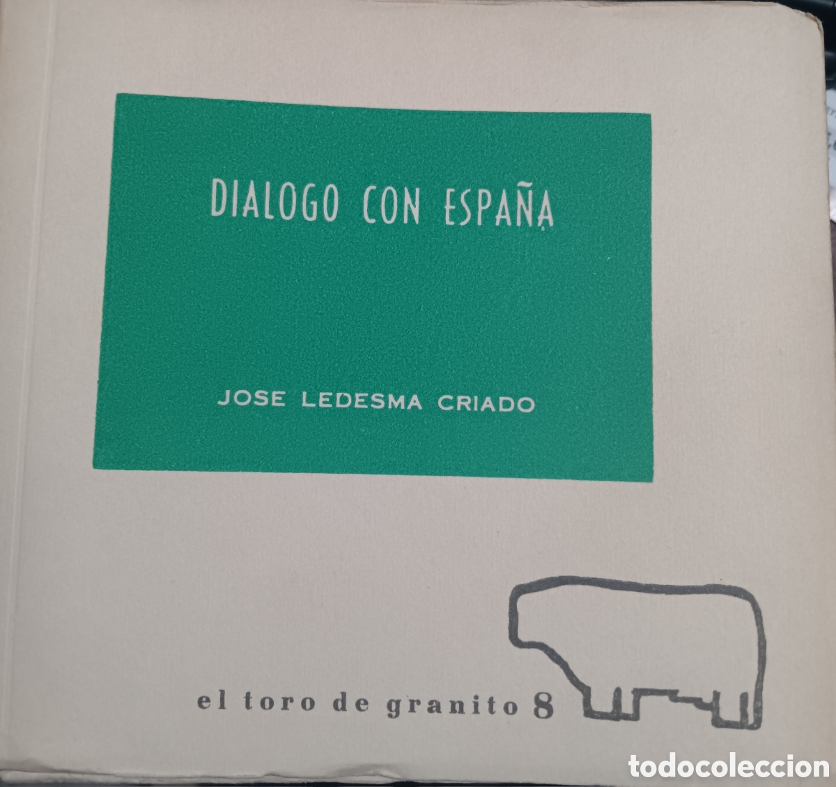 Libros de segunda mano: DIALOGO CON ESPA&Ntilde;A JOSE LEDESMA CRIADO